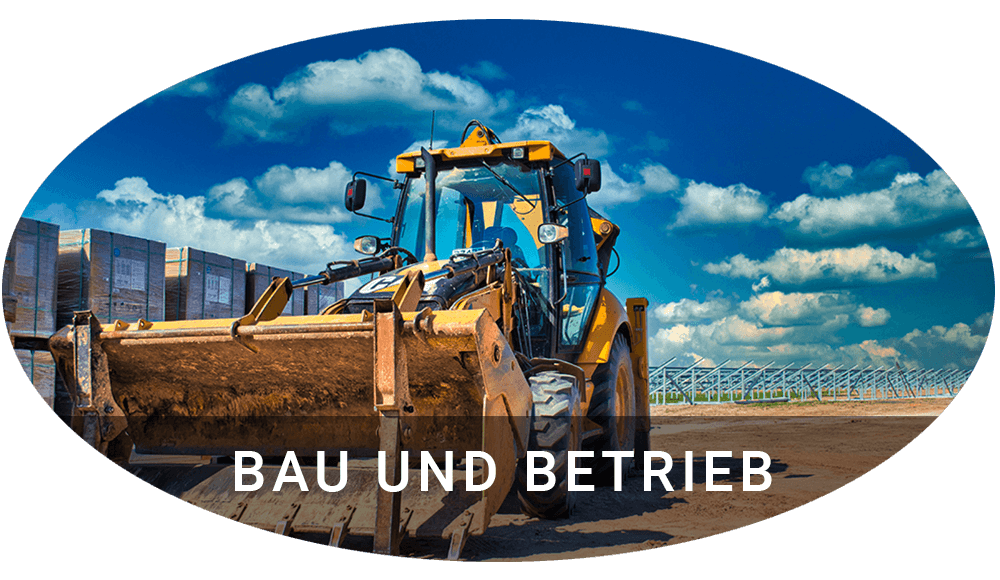 Bau und Betrieb